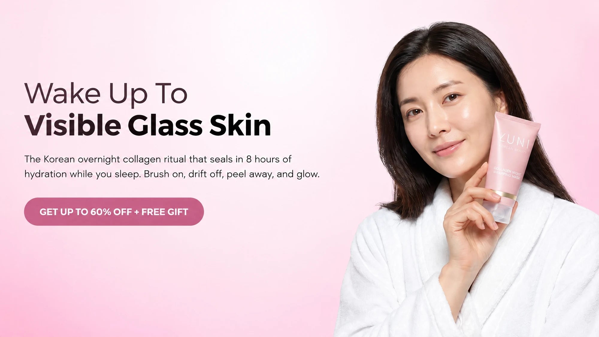 Wake Up To Visible Glass Skin